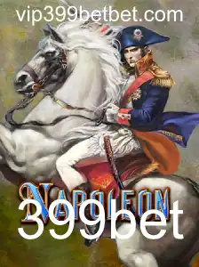 Descubra o Jogo Napoleon e sua Conexão com 399bet